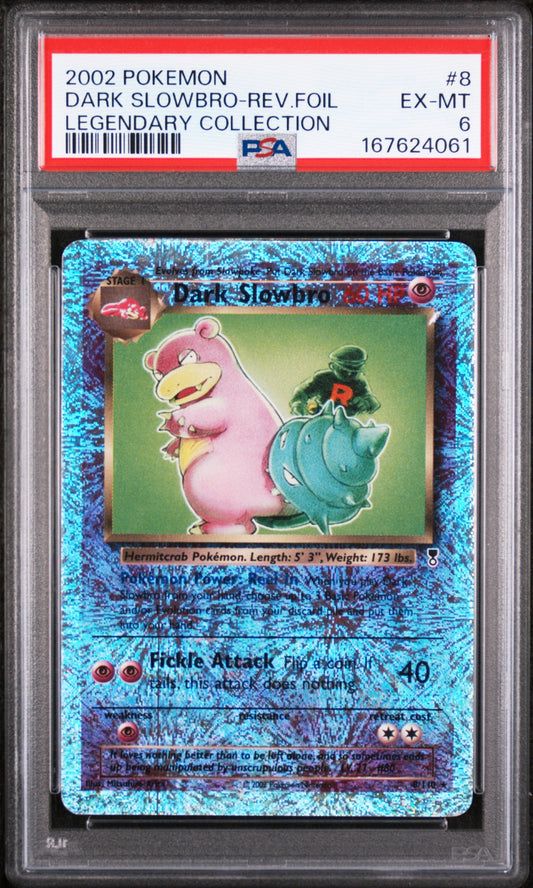 Dark Slowbro-Rev.foil - Pokemon Legendary Collection #8 PSA 6