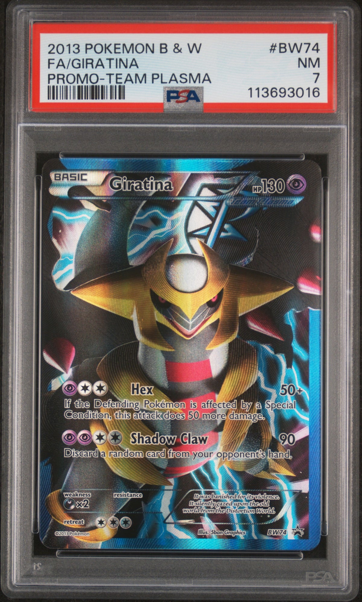 FA/GIRATINA PROMO-TEAM PLASMA - Pokemon Black & White Promo #BW74 PSA 7