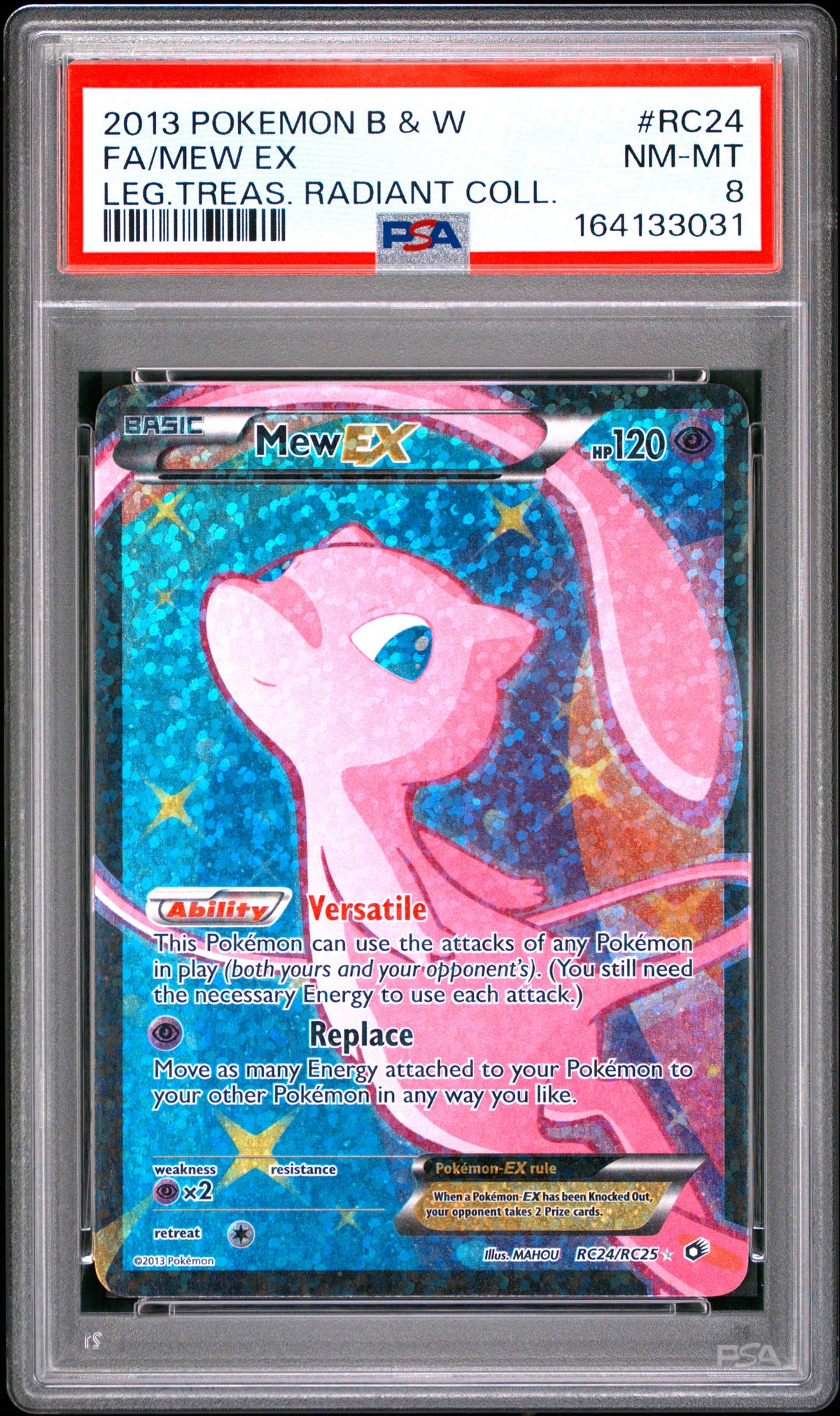 FA/MEW EX LEG.TREAS. RADIANT COLL. - Pokemon Black & White Legendary Treasures Radiant Collection #RC24 PSA 8
